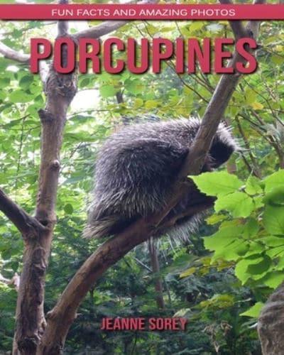 Porcupines