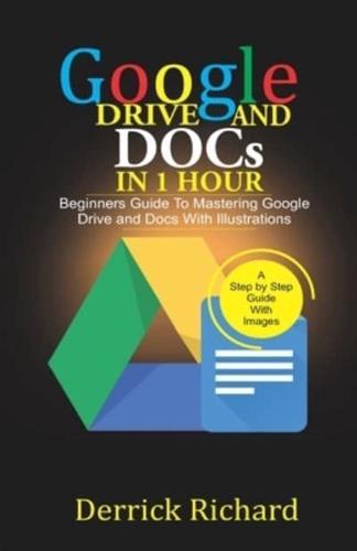 Google Drive And Docs In 1 Hour