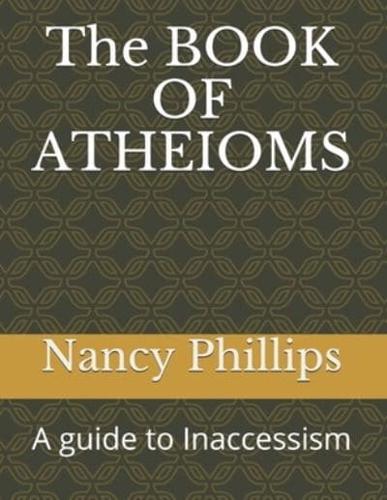 The BOOK OF ATHEIOMS