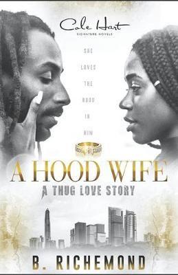 A Hood Wife