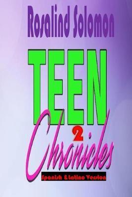 Teen Chronicles 2 Spanish &Latino Version
