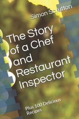 The Story of a Chef and Restaurant Inspector