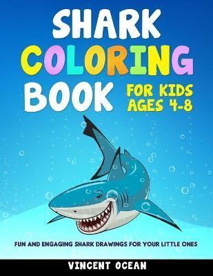 Shark Coloring Book for Kids Ages 4-8
