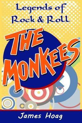 Legends of Rock & Roll - The Monkees