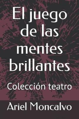 El Juego De Las Mentes Brillantes