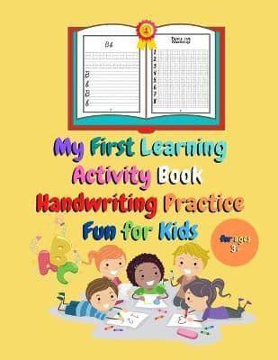 My First Learning Activity Book Handwriting Practice Fun For Kids
