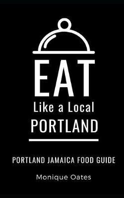 Eat Like a Local- Portland Jamaica