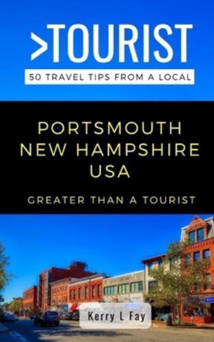 Greater Than a Tourist- Portsmouth New Hampshire USA