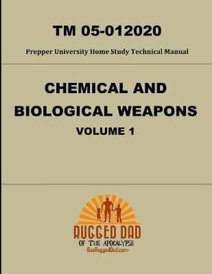 Chemical and Biological Weapons TM 05-012020