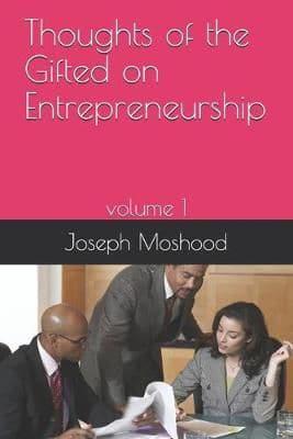 Thoughts of the Gifted on Entrepreneurship