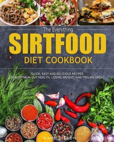 The Everything Sirtfood Diet Cookbook