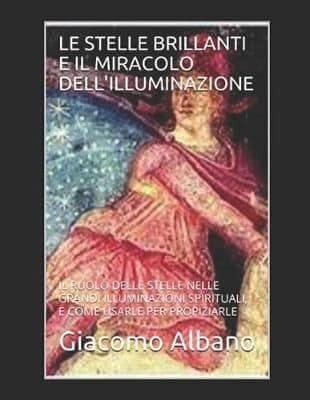 Le Stelle Brillanti E Il Miracolo Dell'illuminazione