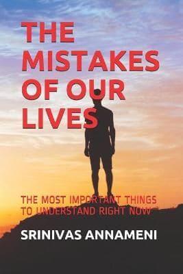 The Mistakes of Our Lives