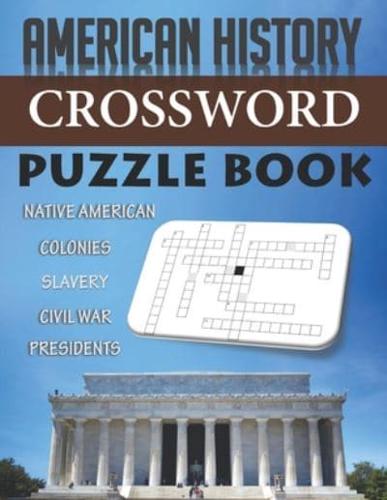 American History Crossword Puzzle Book Native American Colonies Slavery Civil War Presidents