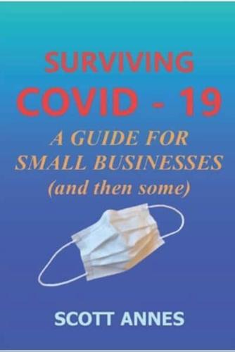 Surviving COVID - 19