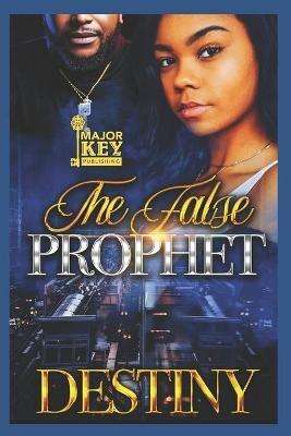 The False Prophet