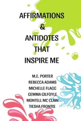 Affirmations and Antidotes