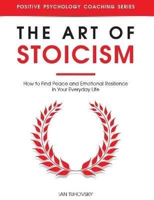 The Art of Stoicism