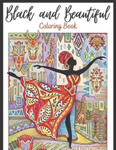 Black and Beautiful Coloring Book