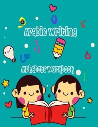 Arabic Writing alphabets workbook: Great activity book for arabic learning: letters tracing and animals coloring for kids ages 2-4