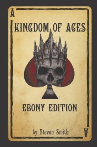 Kingdom of Aces: Ebony Edition