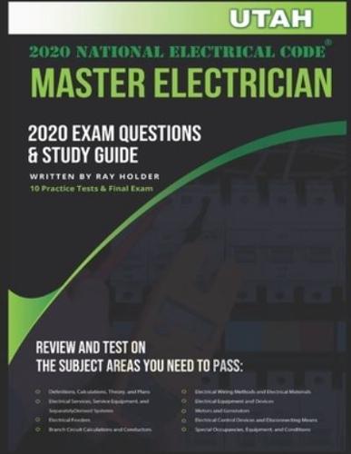 Utah 2020 Master Electrician Exam Questions and Study Guide