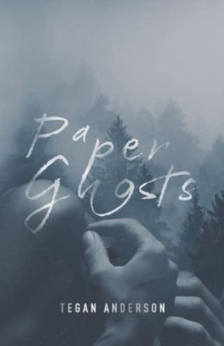 Paper Ghosts