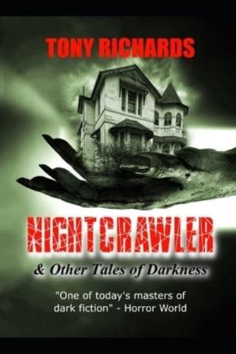 NIGHTCRAWLER & Other Tales of Darkness