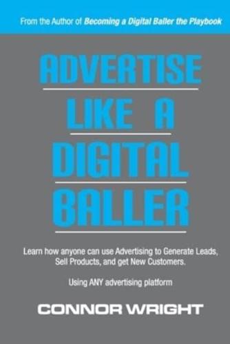 Advertise Like A Digital Baller