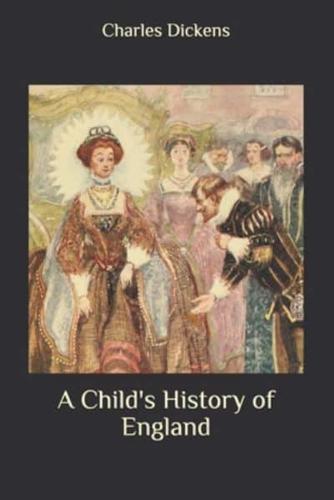 A Child's History of England