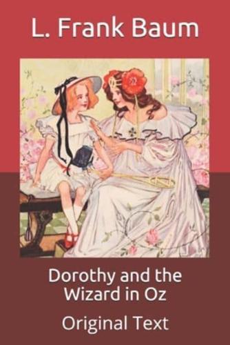 Dorothy and the Wizard in Oz: Original Text