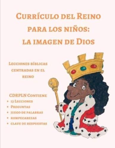 Reino Curriculum Para Ninos