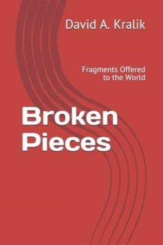 Broken Pieces