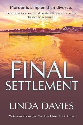 Final Settlement: Murder is simpler than divorce