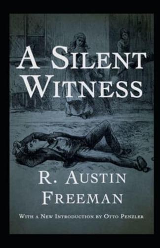 A Silent Witness Illustrated