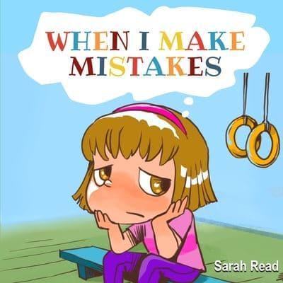 When I Make Mistakes