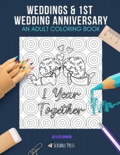 Weddings & 1st Wedding Anniversary