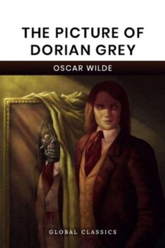 The Picture of Dorian Gray (Global Classics)