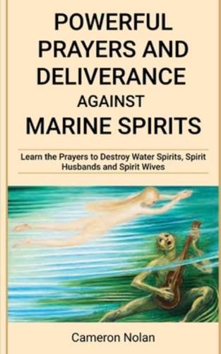 Powerful Prayers and Deliverance Against Marine Spirits