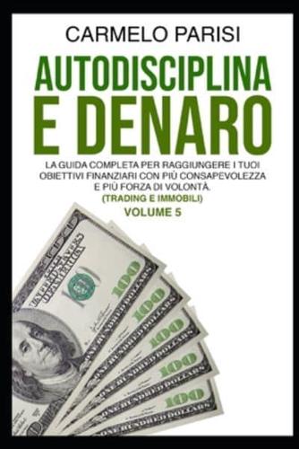 Autodisciplina E Denaro