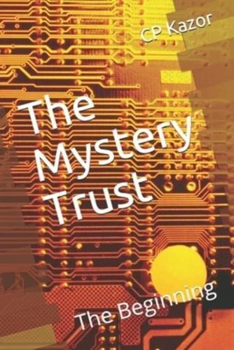 The Mystery Trust