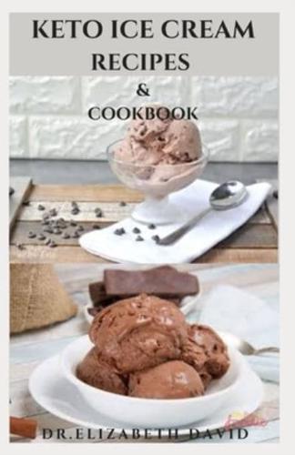 Keto Ice Cream Recipes & Cookbook