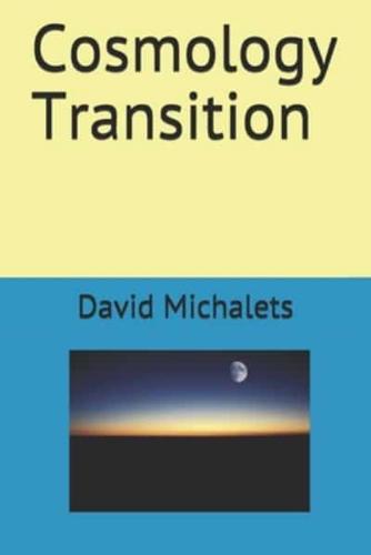 Cosmology Transition