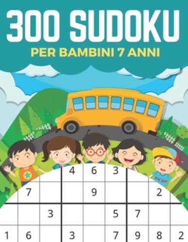 300 Sudoku Per Bambini 7 Anni