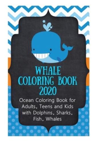 Whale Coloring Book 2020