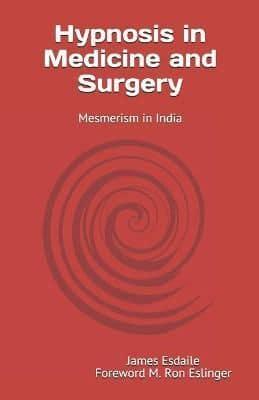 Hypnosis in Medicine and Surgery