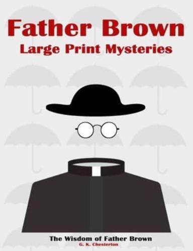 Father Brown Large Print Mysteries