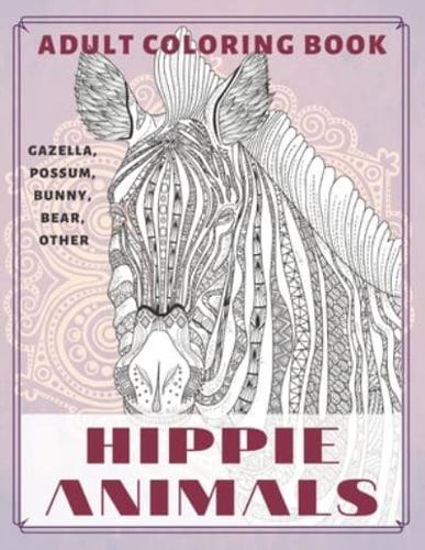Hippie Animals - Adult Coloring Book - Gazella, Possum, Bunny, Bear, Other