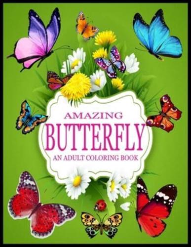 Amazing Butterfly Coloring Book