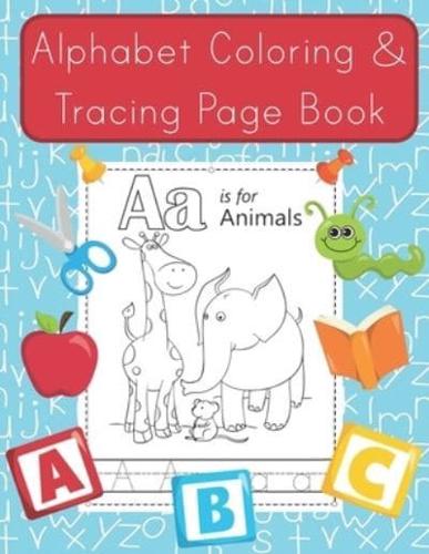 Alphabet Coloring and Tracing Page Book